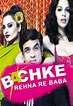 Bachke Rehna Re Baba (2005) - Govind Menon | Synopsis, Characteristics ...