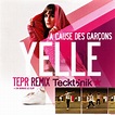 Yelle – A Cause Des Garçons (Tepr Remix) (2007, Cardboard Sleeve, CD ...