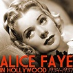 Amazon MusicでAlice FayeのAlice Faye In Hollywood 1934-1937を再生する