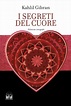 I Segreti del Cuore - Kahlil Gibran - Classic House Book