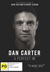 Dan Carter - A Perfect 10 | DVD | Buy Now | at Mighty Ape NZ
