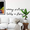 Adesivo murale - Every picture tells a story | wall-art.it
