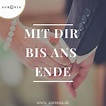 Mit dir bis ans Ende! Sprüche / Liebe / Hochzeit / Beziehung / Schön ...