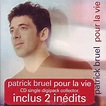 Release “Pour la vie” by Patrick Bruel - MusicBrainz