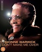 Dionne Warwick: Don't Make Me Over | Blu-ray | Free shipping over £20 ...