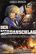Der Mordanschlag | Kino und Co.