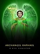 Pin by Lady Adrian on All Things Angels | Archangel raphael, Archangels ...