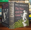 THE NICE AND THE GOOD | Iris Murdoch | First Edition; First Printing