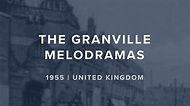 The Granville Melodramas (TV Series 1955– ) - Episode list - IMDb