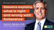 Mortgage Leadership Outlook: David H. Stevens, CMB CEO, Mountain Lake ...