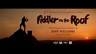 Now Available — Fiddler on the Roof 50th Anniversary Remastered ...