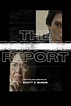 The Report (2019) - Posters — The Movie Database (TMDB)