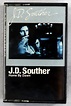 J.D. Souther* - Home By Dawn (1984, Cassette) | Discogs