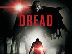 The Dread - Movie Reviews