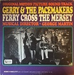 Gerry & The Pacemakers – Ferry Cross The Mersey Original Motion Picture ...