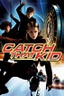 Catch That Kid (2004) - Posters — The Movie Database (TMDB)