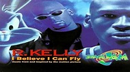 I Believe I Can Fly . R.Kelly - YouTube