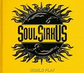 Soul SirkUS - World Play (2005, CD) | Discogs