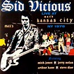 Sid Vicious - Live At Max's Kansas City, NY 1978 (2001, CD) | Discogs