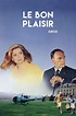 Le Bon Plaisir (1984) - Posters — The Movie Database (TMDB)