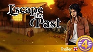 Escape the Past - Official trailer (English) - YouTube