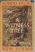 Robert Frost's A Witness Tree, 1st Ed | eBay