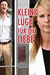 Kleine Lüge für die Liebe (2008) — The Movie Database (TMDb)
