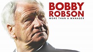Prime Video: Bobby Robson More Than A Manager