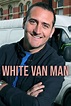 White Van Man Season 1 | Rotten Tomatoes