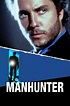 Manhunter (1986) — The Movie Database (TMDb)