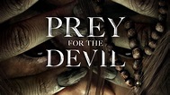Watch Prey for the Devil (2022) Full Movie Online in HD Quality - Mixflix