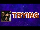 The Staves - Trying (Lyrics) - YouTube