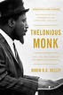 Thelonious Monk | Book by Robin Kelley | Official Publisher Page ...