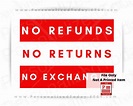 No Refunds No Returns No Exchanges Printable Sign Digital - Etsy Australia