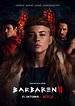 Bárbaros Temporada 2 - Estreno en Netflix - Martin Cid Magazine