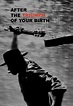After the Triumph of Your Birth (2012)