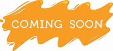 Coming Soon Logo Transparent Clipart Large Size Png Image Pikpng ...