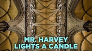 Mr. Harvey Lights a Candle (2005)
