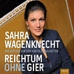 Reichtum ohne Gier (MP3-Download) von Sahra Wagenknecht - Hörbuch bei ...