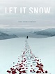 Let It Snow (2020). Película Terror, Aventuras. Crítica, Reseña ...