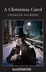 A Christmas Carol Illustrated by Charles Dickens | Goodreads