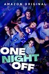 One Night Off (2021) - Posters — The Movie Database (TMDB)