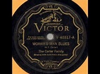 The Carter Family – Worried Man Blues / The Cannon-Ball (1930, Shellac ...