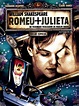 Assistir online Romeu e Julieta (1997) - Dublado - ZonaFilmes - Filmes ...