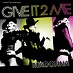 June 24, 2008 // "Give It 2 Me" featured on Madonna's 11th studio album ...