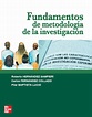 FUNDAMENTOS DE METODOLOGIA DE LA INVESTIGACION. HERNANDEZ SAMPIERI ...