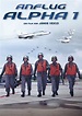 Anflug Alpha 1: DVD oder Blu-ray leihen - VIDEOBUSTER