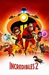 Incredibles 2 (2018) - Posters — The Movie Database (TMDb)