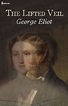 The Lifted Veil by Edward Lee, George Eliot | | NOOK Book (eBook ...
