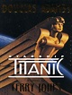 Douglas Adams's Starship Titanic: a novel by Terry Jones Douglas Adams ...